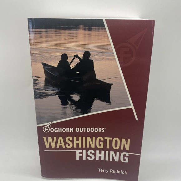 Foghorn Outdoors Washington Fishing Paperback Book by Terry Rudnick - Picture 2 of 10